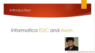 Introduction to Introduction Informatica EDC Enterprise Data Catalog and Informatica Axon [upl. by Grimes]