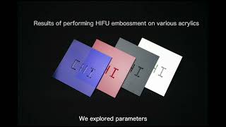 HIFU Embossment of Acrylic Sheets [upl. by Dahraf]