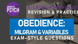 Milgram  Obedience Exam Questions amp Revision  ALevel  AQA Psychology [upl. by Eilloh]