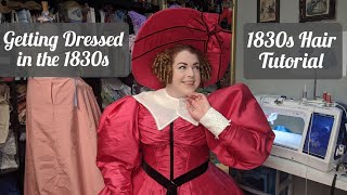 Getting Dressed in the 1830s  Easy 1830s Hairstyle Tutorial [upl. by Analos]