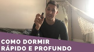 Como Dormir Rápido e Profundamente Usando Óleos Essenciais [upl. by Strait]