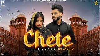 Chete Official Video  Ranjha  G Music  Kiran  New Punjabi Song 2024 [upl. by Noived]