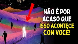 Não é Por Acaso Que Isso Acontece com Você  Você Precisa Ver Isso [upl. by Teodorico883]