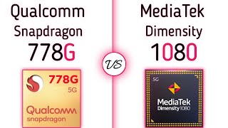 Snapdragon 778G vs Dimensity 1080  whats a better for Gaming [upl. by Harlamert]