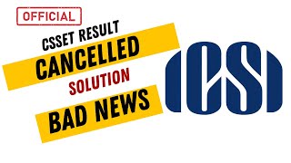 CSEET Result Cancelled  Solution by ICSI [upl. by Unhsiv]