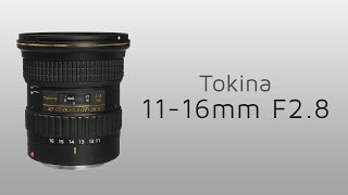 Tokina 1116mm f28 Handson review [upl. by Gupta753]