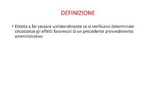 LA DECADENZA DI UN ATTO AMMINISTRATIVO ILLEGITTIMO O INOPPORTUNO [upl. by Labannah]