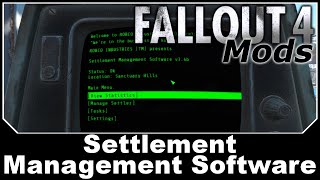 Fallout 4 Mods  Settlement Management Software [upl. by Carnes710]