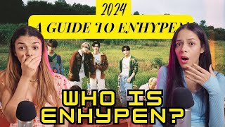 OUR FIRST TIME WATCHING A 2024 GUIDE TO ENHYPEN [upl. by Colley]