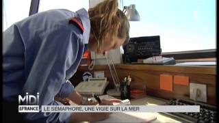 Vu dici  le sémaphore une vigie sur la mer [upl. by Haerr]