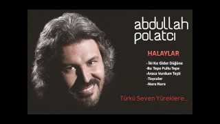 ABDULLAH POLATCI  HALAYLAR 2012 [upl. by Navets840]