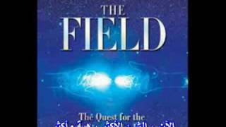 Lynne McTaggart The Field audio book CD1 Part 01 ترجمة خالد السويفي [upl. by Senior]