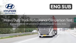 Hyundai TruckampBus XCIENT Heavyduty Truck Performance Comparison Test in 2016 [upl. by Hilliary]