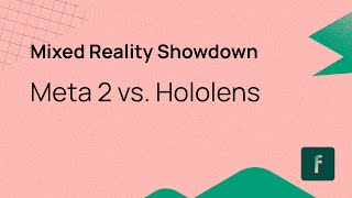 Mixed Reality Showdown  Meta 2 vs Hololens [upl. by Imuyam]