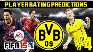 Fifa 15 Player Rating Predictions 4  Borussia Dortmund  Reus Immobile Sokratis amp more [upl. by Wolfy]