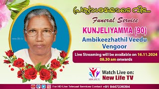 KUNJELIYAMMA 90  Vengoor  Funeral Service On 16112024  New Life Tv Live [upl. by Neyrb]