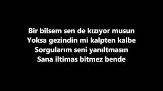 Murat Boz FtGülsen Iltimas Lyrics [upl. by Tnelc]