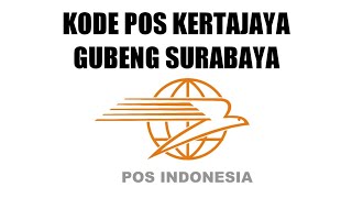 Kode POS Kertajaya Gubeng Surabaya [upl. by Eniac6]