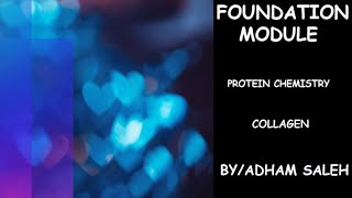 شرح ال collagen بطريقه مبسطه جدا protein chemistry BiochemistryAdham saleh [upl. by Pradeep]