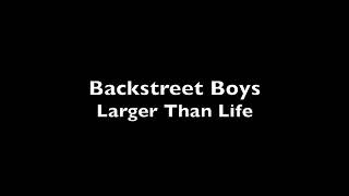 Larger Than Life – Backstreet Boys – Professional Backing Track with Lyrics [upl. by Thomajan813]