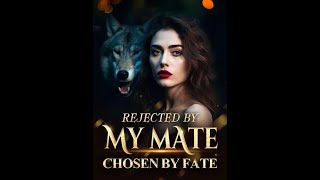 The Rejected Mate E261265 Supernatural Fantasy Romance Book Recommendations [upl. by Giltzow]