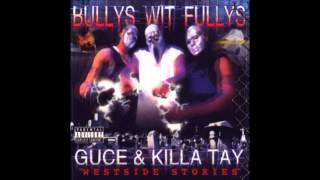 Guce amp Killa Tay Ridin for Pac Feat Napoleon amp Kastro [upl. by Avir]