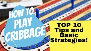 How To Play Cribbage  10 Cribbage Strategy Tips  BONUS VIDEO [upl. by Leik]