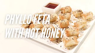 Phyllo Feta with Hot Honey [upl. by Mulac]