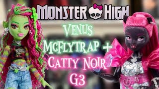 Revision de Monster High G3 VenusCatty [upl. by Siobhan73]