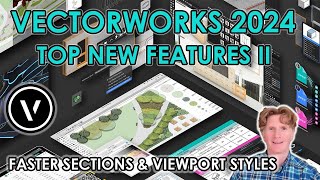 Vectorworks 2024  Top New Features II [upl. by Orelia]