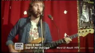 Chas amp Dave  End of me Old Cigar 1976 [upl. by Olimpia819]