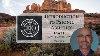 Psionics Training with Capt Randy Cramer available NOW Preview for the Advanced course [upl. by Atis910]