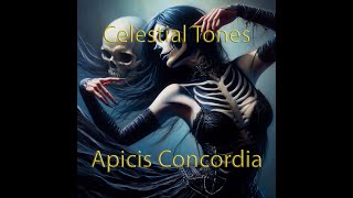 Apicis Concordia  Celestial Tones Lyrics [upl. by Oram137]