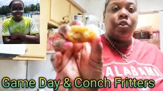 Game Day  Football Fun amp Cooking Conch Fritters [upl. by French]