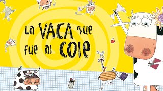 La vaca que fue al cole 🐮🐔 Cuentos infantiles  Cuentos para niños [upl. by Yzdnil]