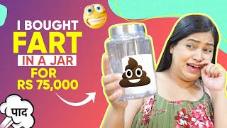 I Bought Fart Jar For Rs 75000 🤢पाद खरीदा Testing Most Weird Product on Internet😱Unbelievable Thing [upl. by Padraic]