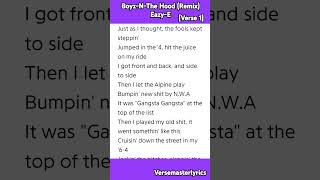 BoyzNThe Hood Remix EazyE Verse 1 rap hiphop wutangclan lyrics [upl. by Glialentn752]