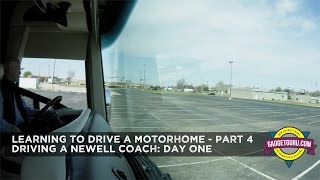 Learning To Drive A Motorhome  Part 4 Newell Coach  Day 1 [upl. by Oht72]