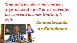 Concentración de Soluciones mm y  mv [upl. by Fransis]