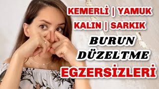 Eğri Kemerli Geniş ve Sarkık Burun Düzeltme Egzersizleri  Nose Exercise [upl. by Ecadnac]