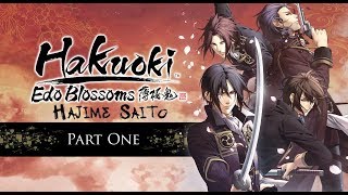 Hakuouki Edo Blossoms Hajime Saito  Part 1 [upl. by Gladys]