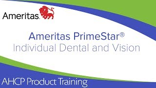 Ameritas PrimeStar Individual Dental and Vision Insurance [upl. by Delahk]