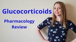 GLUCOCORTICOIDS  PHARMACOLOGY REVIEW [upl. by Assyral]