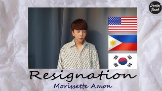 RESIGNATION 체념  Morissette Amon MultiLanguage  Covered by Daniel Baek [upl. by Redd]