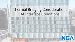 Thermal Bridging Considerations at Interface Conditions [upl. by Fondea961]