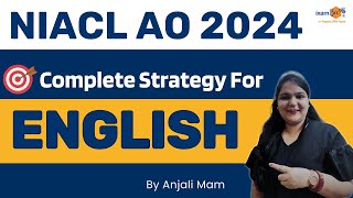 NIACL AO 2024  Complete Strategy for English  Exam Pattern  Syllabus  By Anjali Maam [upl. by Orme]