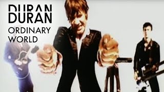 Duran Duran  Ordinary World Official Music Video [upl. by Lussier]