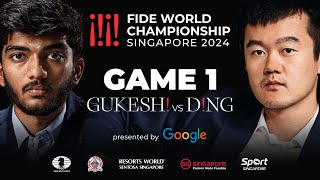 Game 1 Stream  FIDE World Championship Match 2024  Ding Liren vs Gukesh D [upl. by Medovich]