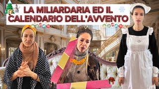 🤣la miliardaria ed il calendario dell’avvento [upl. by Zellner]