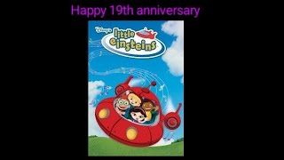 happy 19th anniversary to little einsteins [upl. by Nosyerg]